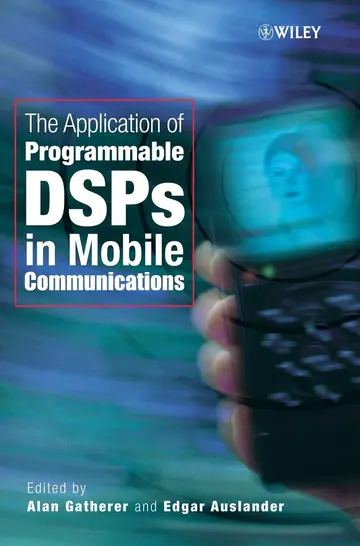 Cover of The Application of Programmable Dsps in Mobile Communications