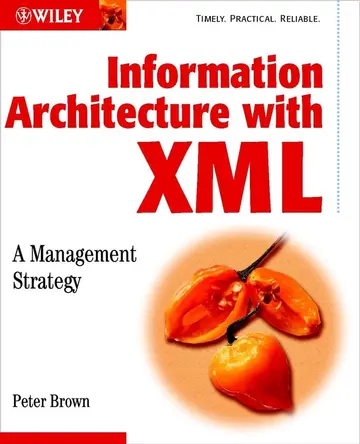 Cover of Information Architecture with XML