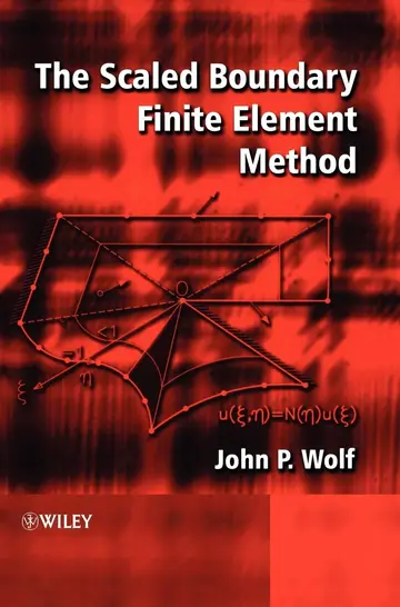 Cover of The Scaled Boundary Finite Element Method