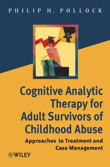 Cover of Cognitive Analytic Therapy for Adult Survivors of Childhood Abuse