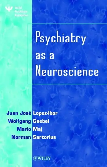 Cover of Psychiatry as a Neuroscience