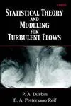 Cover of Statistical Theory and Modeling for Turbulent Flows