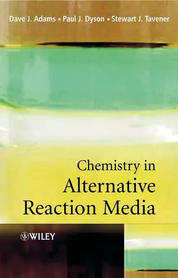 Cover of Chemistry in Alternative Reaction Media