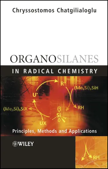 Cover of Organosilanes in Radical Chemistry