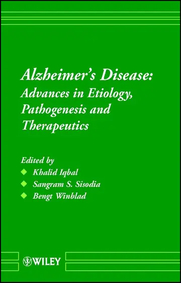 Cover of Alzheimers Disease - Advances in Etiology Pathogenesis & Therapeutics