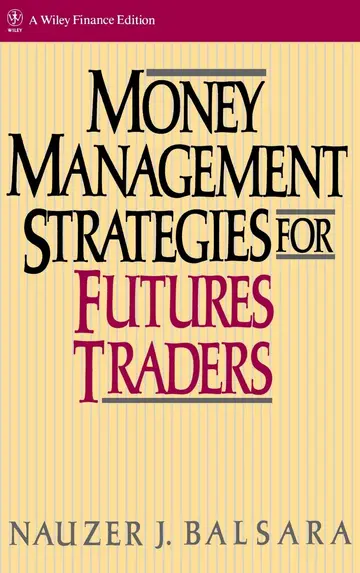 Cover of Money Management Strategies for Futures Traders