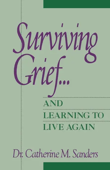 Cover of Surviving Grief ... and Learning to Live Again