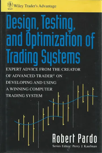 Cover of Design, Testing, and Optimization of Trading Systems