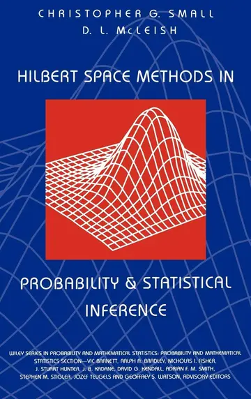 Cover of Hilbert Space Methods in Probability and Statistical Inference