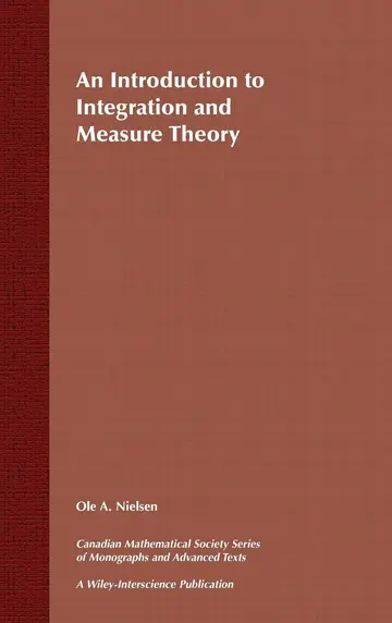 Cover of An Introduction to Integration and Measure Theory