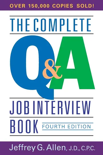 Cover of The Complete Q&a Job Interview Book
