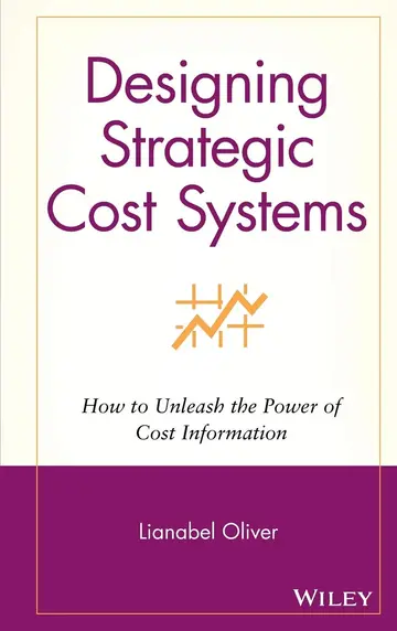 Cover of Designing Strategic Cost Systems