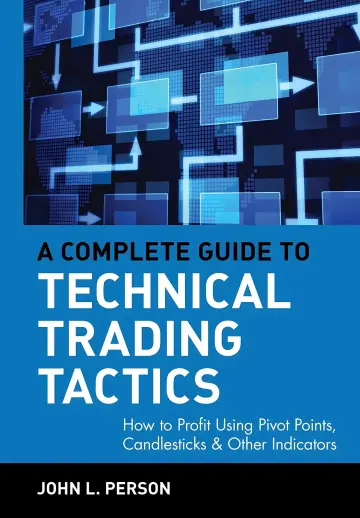 Cover of A Complete Guide to Technical Trading Tactics