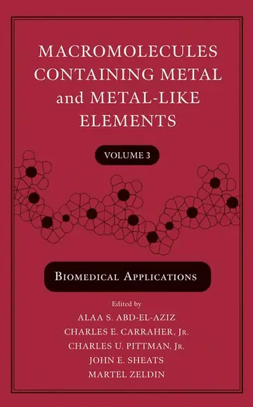 Cover of Macromolecules Containing Metal and Metal–Like Elements