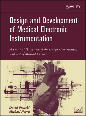 Cover of Design and Development of Medical Electronic Instrumentation