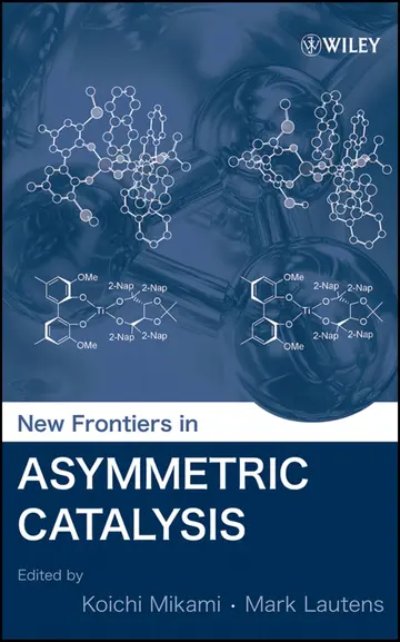 Cover of New Frontiers in Asymmetric Catalysis