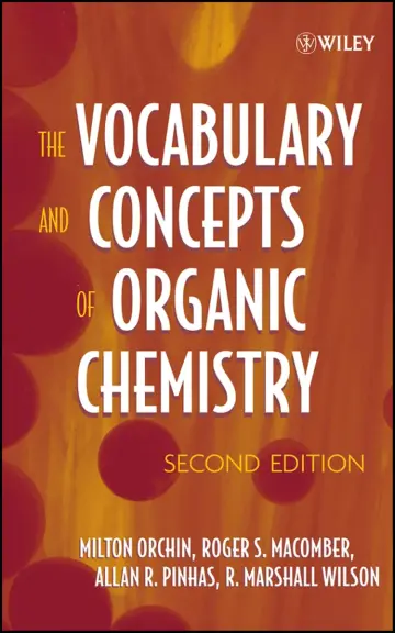 Cover of The Vocabulary and Concepts of Organic Chemistry