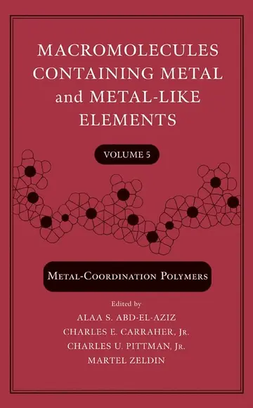 Cover of Macromolecules Containing Metal and Metal–Like Elements