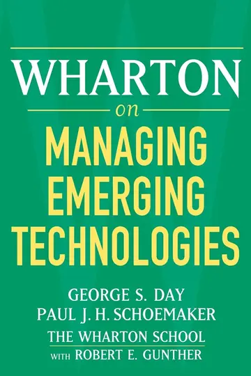 Cover of Wharton on Managing Emerging Technologies