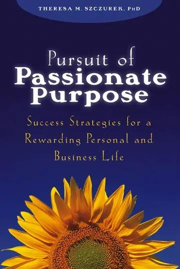 Cover of Pursuit of Passionate Purpose