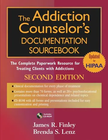 Cover of The Addiction Counselor's Documentation Sourcebook