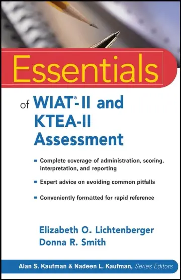Cover of Essentials of WIAT®–II and KTEA–II Assessment