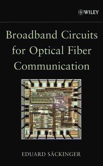 Cover of Broadband Circuits for Optical Fiber Communication