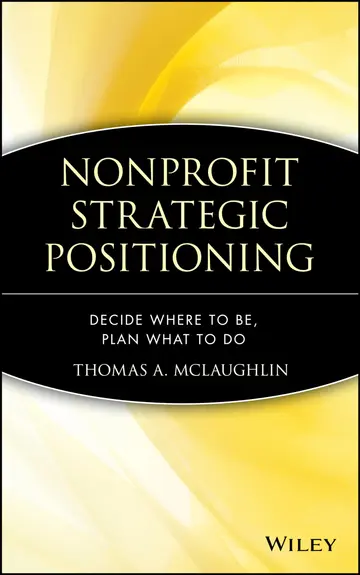 Cover of Nonprofit Strategic Positioning