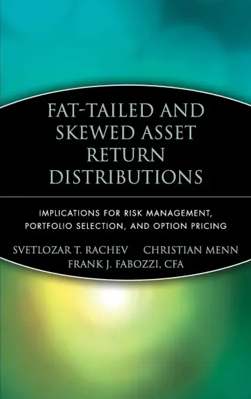 Cover of Fat-tailed and Skewed Asset Return Distributions