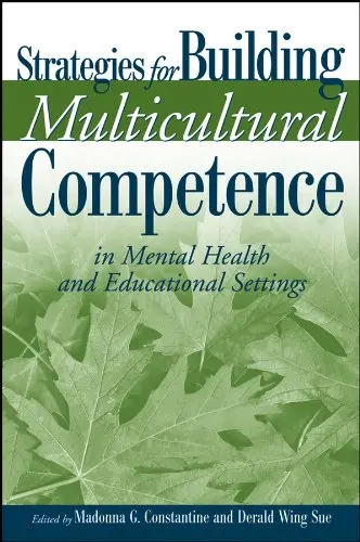 Cover of Strategies for Building Multicultural Competence in Mental Health and Educational Settings