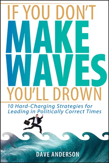 Cover of If You Don't Make Waves, You'll Drown