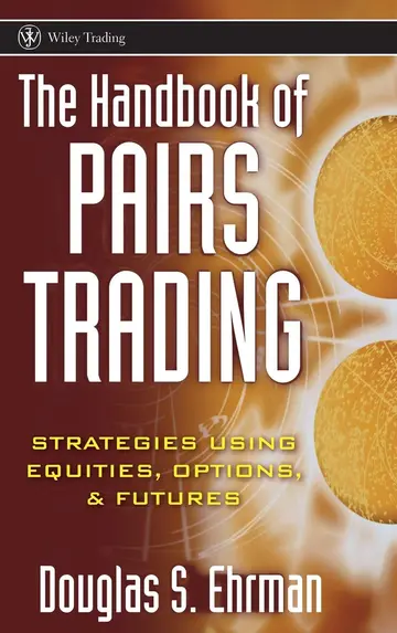 Cover of The Handbook of Pairs Trading
