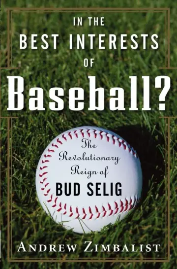Cover of In the Best Interests of Baseball?