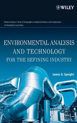 Cover of Environmental Analysis and Technology for the Refining Industry