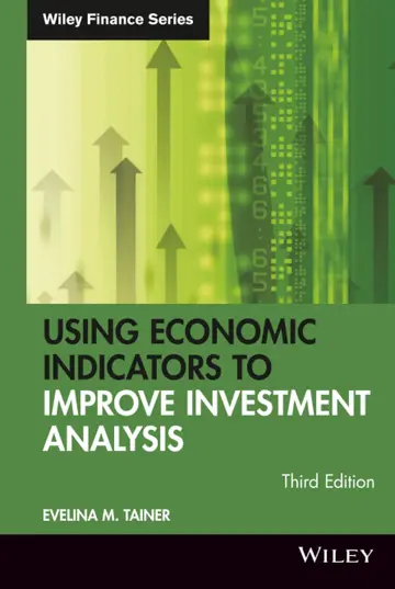 Cover of Using Economic Indicators to Improve Investment Analysis