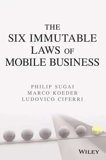 Cover of The Six Immutable Laws of Mobile Business
