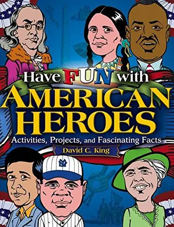 Cover of Have Fun with American Heroes