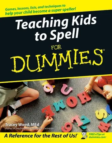 Cover of Teaching Kids to Spell for Dummies