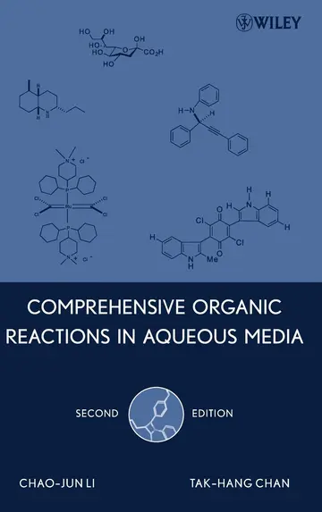 Cover of Comprehensive Organic Reactions in Aqueous Media