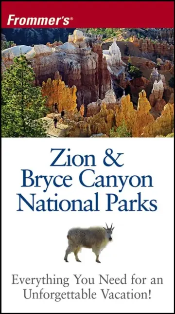 Cover of Frommer′s® Zion & Bryce Canyon National Parks