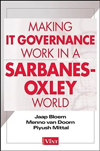 Cover of Making IT Governance Work in a Sarbanes-Oxley World