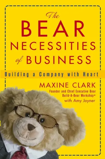 Cover of The Bear Necessities of Business