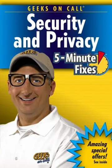 Cover of Geeks on Call® Security and Privacy