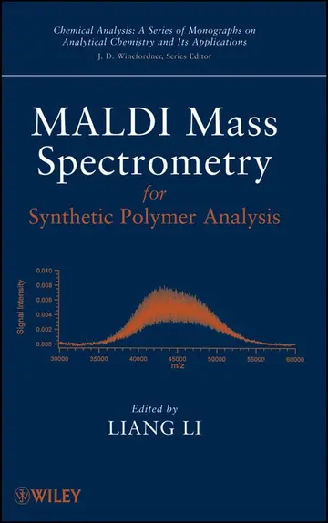 Cover of Maldi Mass Spectrometry for Synthetic Polymers Analysis