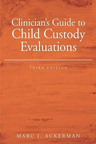 Cover of Clinician's Guide to Child Custody Evaluations