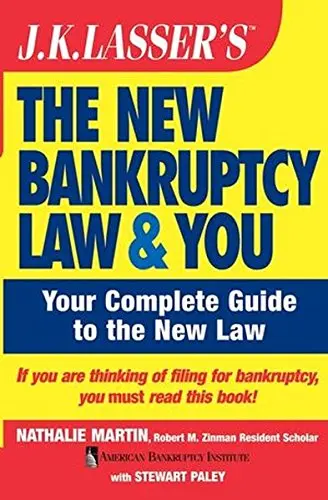 Cover of J.K. Lasser's the New Bankruptcy Law and You