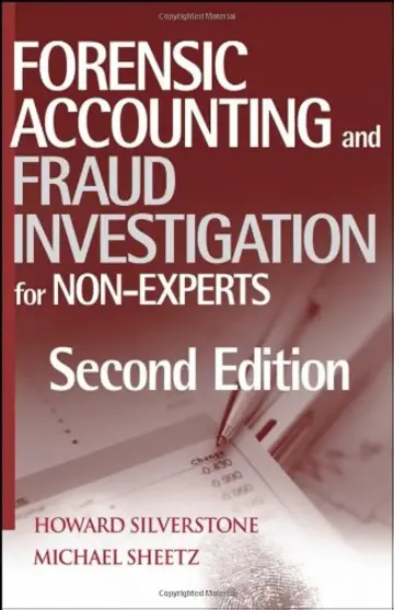 Cover of Forensic Accounting and Fraud Investigation for Non–Experts