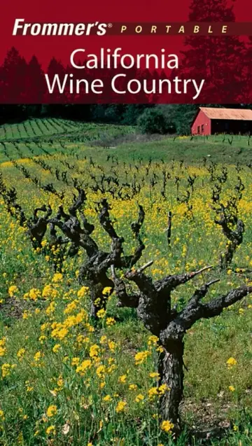 Cover of Frommer′s® Portable California Wine Country