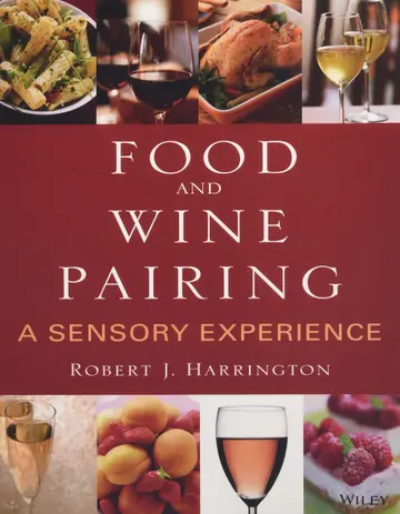 Cover of Food and Wine Pairing A Sensory Experience