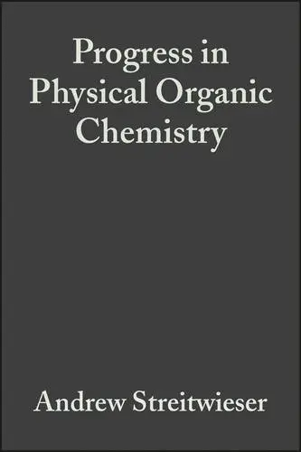 Cover of Progress in Physical Organic Chemistry